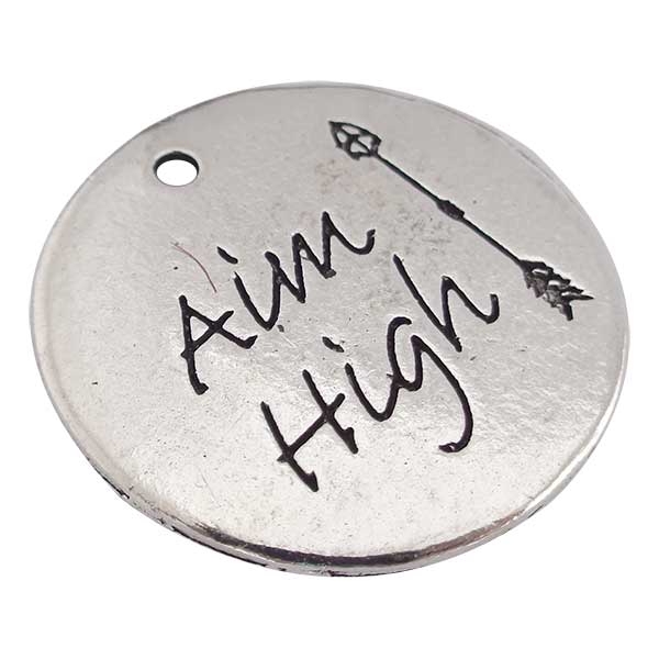 Cast Metal Charm Word 'AIM HIGH' Round 24mm (1) Antique Silver 