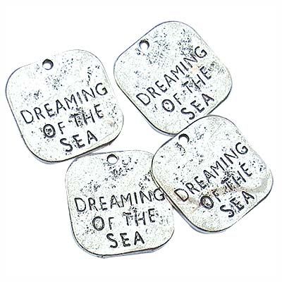 Cast Metal Charm Word "DREAMING OF THE SEA" 20mm (10) Antique Silver